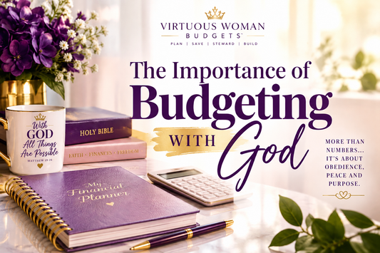 The Importance of Budgeting WITH God